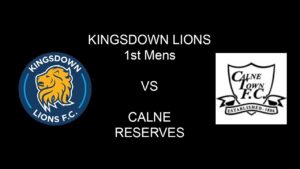 Kingsdown Lions 1st Mens vs Calne Reserves