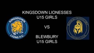 Kingsdown Lionesses U15 v Blewbury